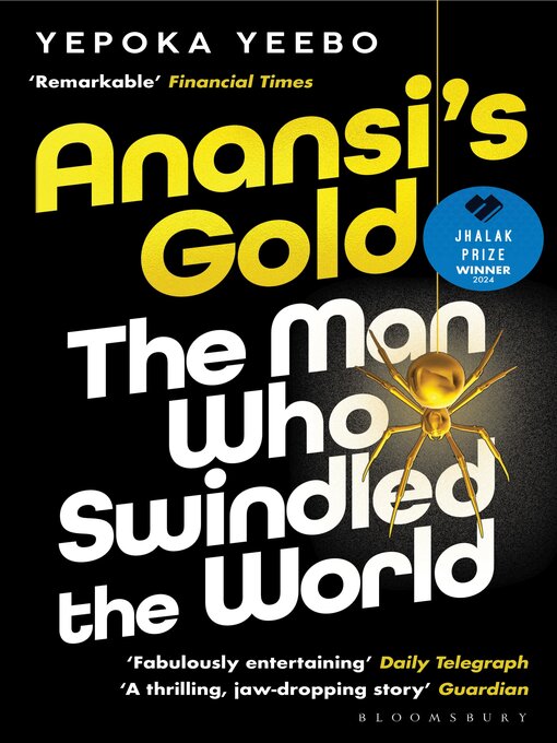 Title details for Anansi's Gold by Yepoka Yeebo - Available